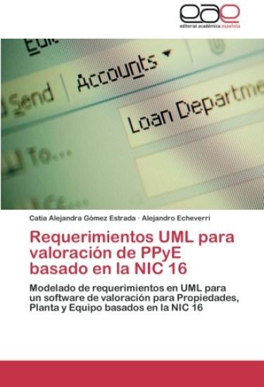 Requerimientos UML para valoración de PPyE basado en la NIC 16