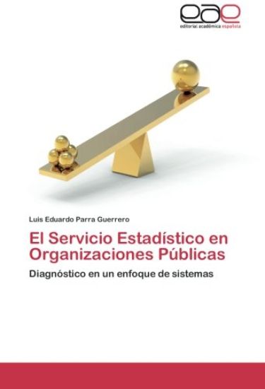 El Servicio Estadístico en Organizaciones Públicas