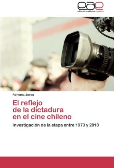 El reflejo de la dictadura en el cine chileno