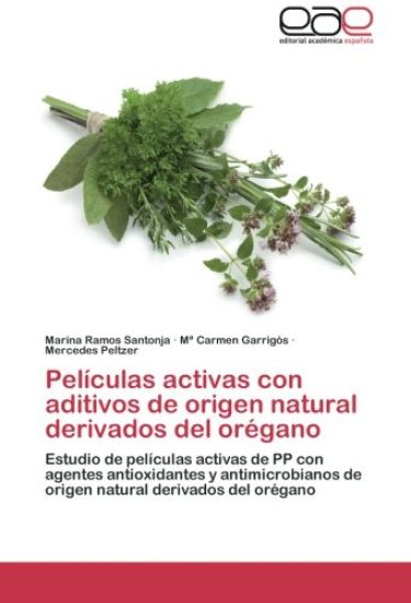 Películas activas con aditivos de origen natural derivados del orégano