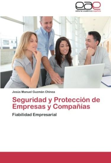Seguridad y Protección de Empresas y Compañías