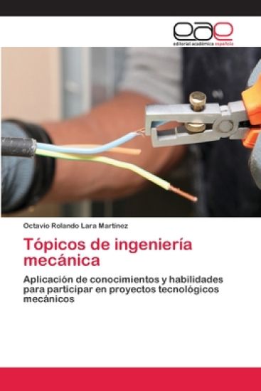 Tópicos de ingeniería mecánica
