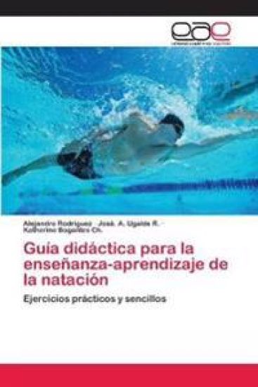 Guía didáctica para la enseñanza-aprendizaje de la natación