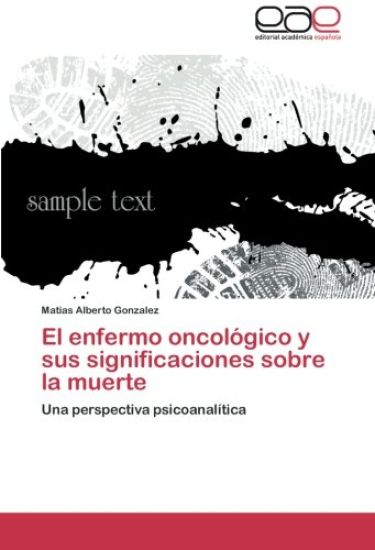 El enfermo oncológico y sus significaciones sobre la muerte