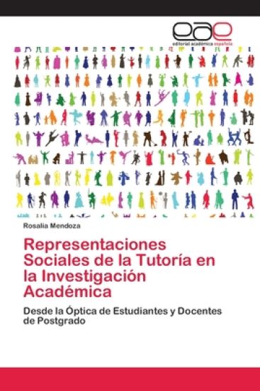Representaciones Sociales de la Tutoría en la Investigación Académica