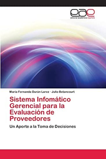 Sistema Infomático Gerencial para la Evaluación de Proveedores