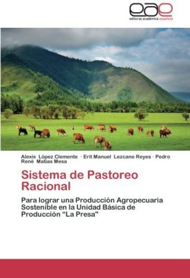 Sistema de Pastoreo Racional