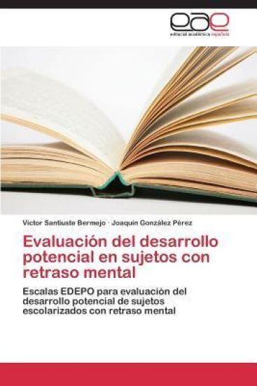 Evaluación del desarrollo potencial en sujetos con retraso mental