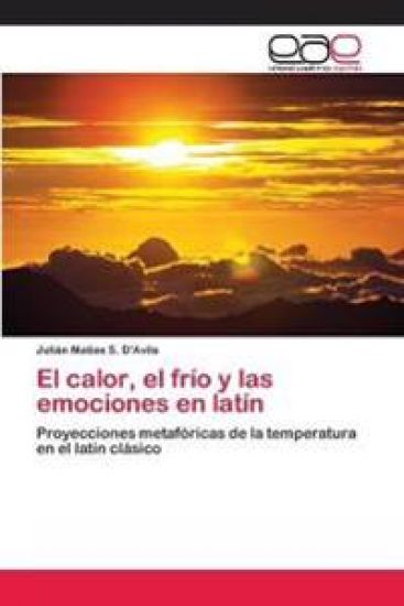 El calor, el frío y las emociones en latín
