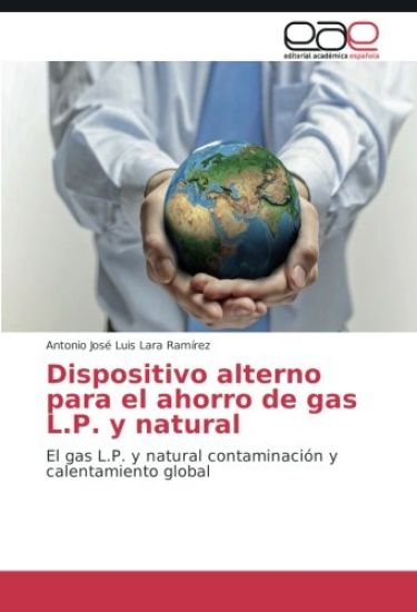 Dispositivo alterno para el ahorro de gas L.P. y natural