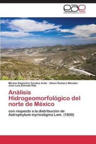 Análisis Hidrogeomorfológico del norte de México