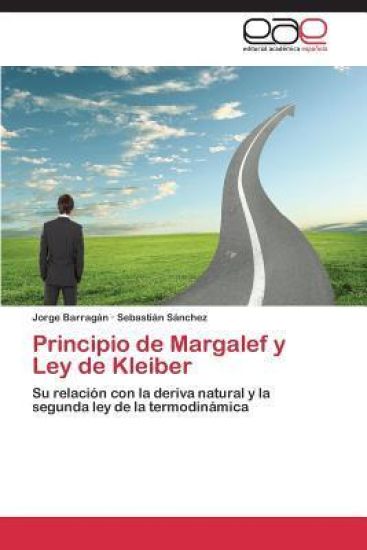 Principio de Margalef y Ley de Kleiber