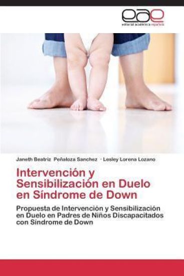 Intervención y Sensibilización en Duelo en Síndrome de Down