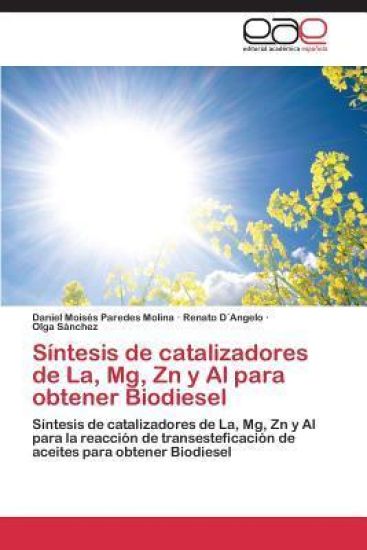Síntesis de catalizadores de La, Mg, Zn y Al para obtener Biodiesel