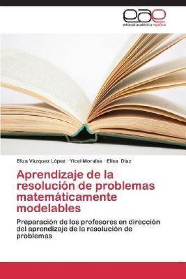 Aprendizaje de la resolución de problemas matemáticamente modelables