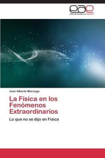 La Física en los Fenómenos Extraordinarios