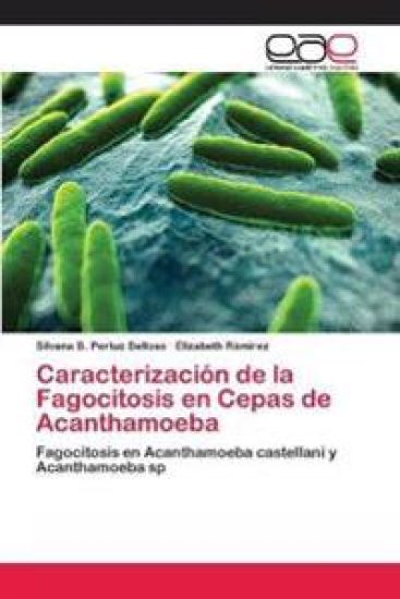Caracterización de la Fagocitosis en Cepas de Acanthamoeba