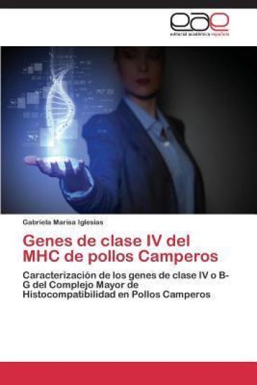 Genes de clase IV del MHC de pollos Camperos