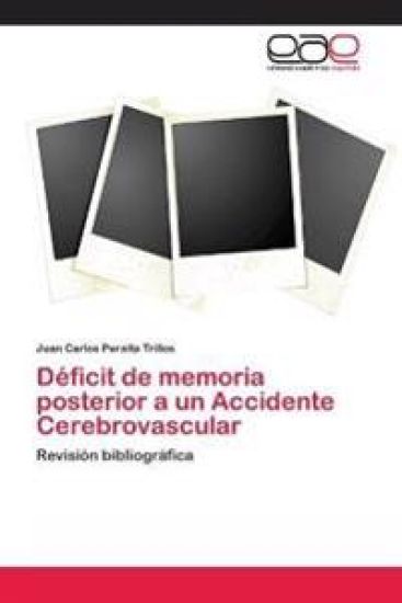 Déficit de memoria posterior a un Accidente Cerebrovascular
