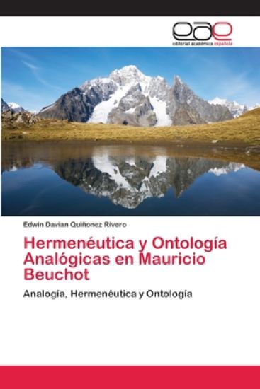 Hermenéutica y Ontología Analógicas en Mauricio Beuchot