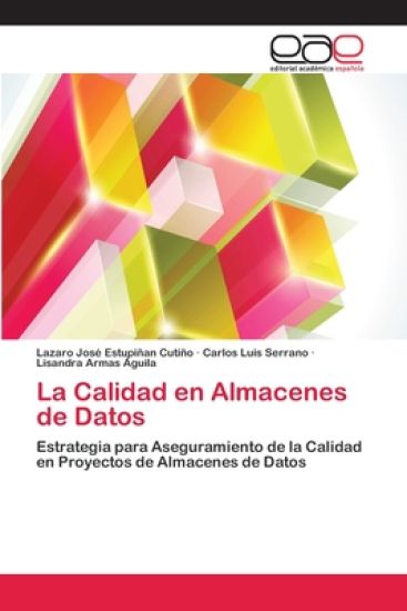 La Calidad en Almacenes de Datos