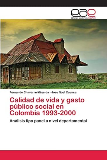 Calidad de vida y gasto público social en Colombia 1993-2000