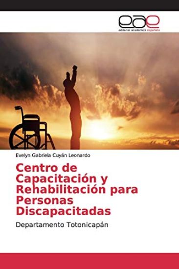 Centro de Capacitación y Rehabilitación para Personas Discapacitadas