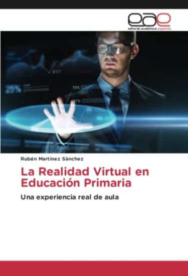 La Realidad Virtual en Educación Primaria