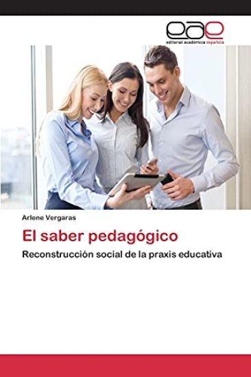 El saber pedagógico