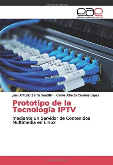 Prototipo de la Tecnología IPTV