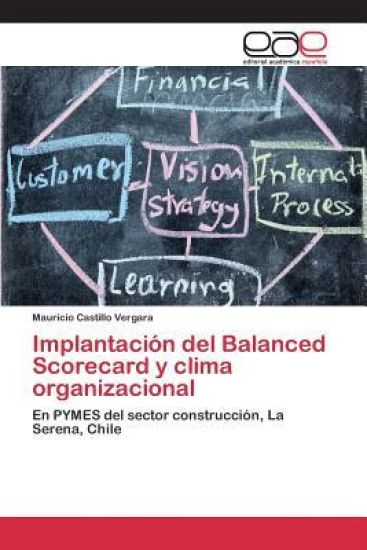 Implantación del Balanced Scorecard y clima organizacional