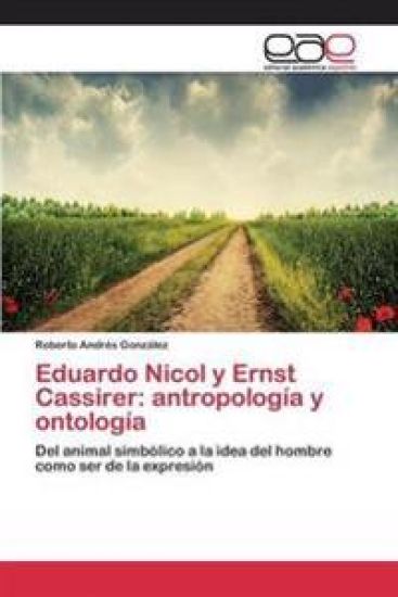 Eduardo Nicol y Ernst Cassirer