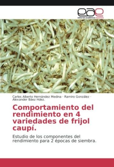 Comportamiento del rendimiento en 4 variedades de frijol caupí.