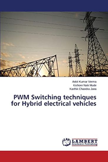 Pwm Switching Techniques for Hybrid Electrical Vehicles