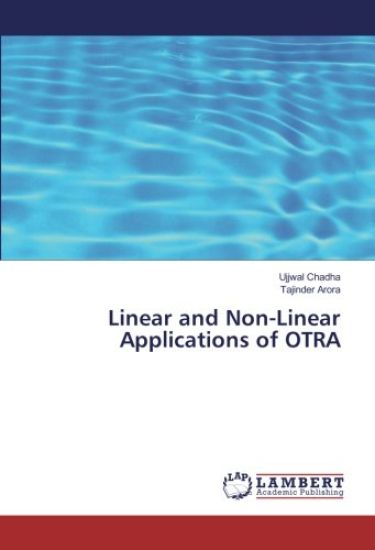 Linear and Non-Linear Applications of OTRA