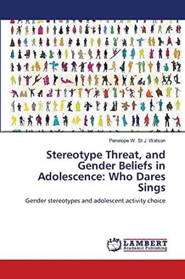 Stereotype Threat, and Gender Beliefs in Adolescence