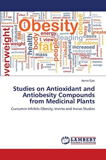 Studies on Antioxidant and Antiobesity Compounds from Medicinal Plants
