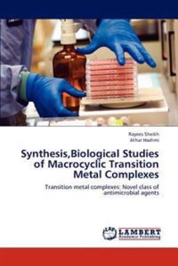 Synthesis, Biological Studies of Macrocyclic Transition Metal Complexes