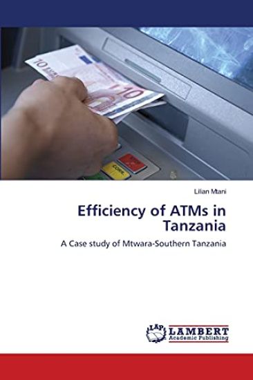 Efficiency of ATMs in Tanzania
