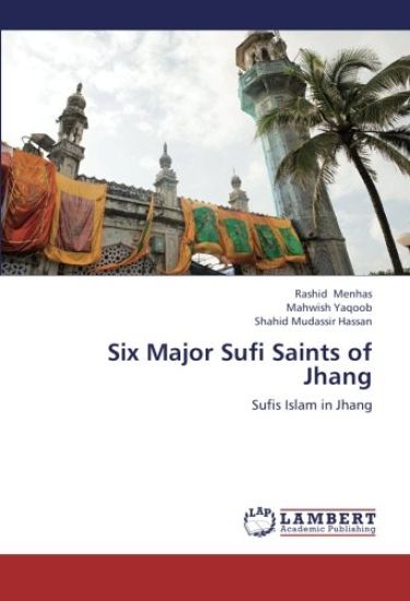 Six Major Sufi Saints of Jhang