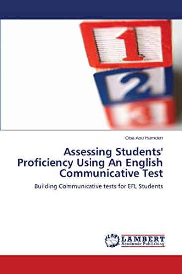 Assessing Students' Proficiency Using An English Communicative Test