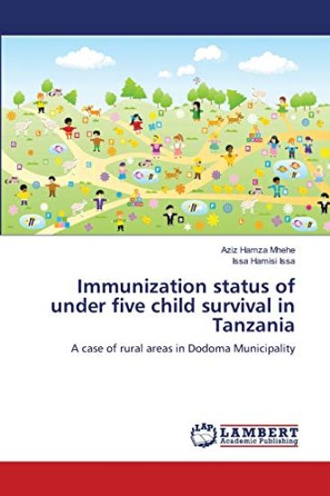 Immunization status of under five child survival in Tanzania