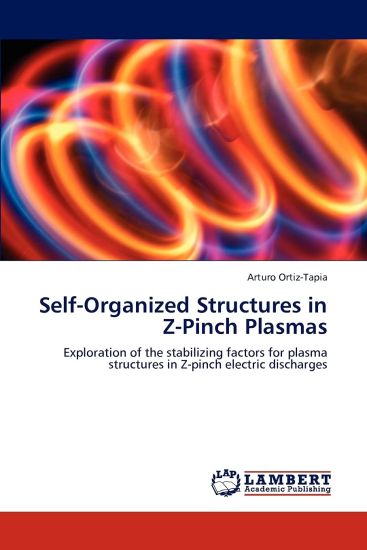 Self-Organized Structures in Z-Pinch Plasmas