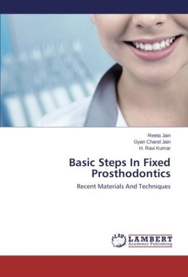Basic Steps In Fixed Prosthodontics