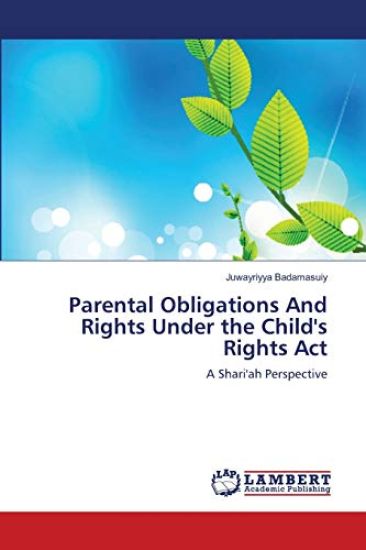 Parental Obligations And Rights Under the Child's Rights Act