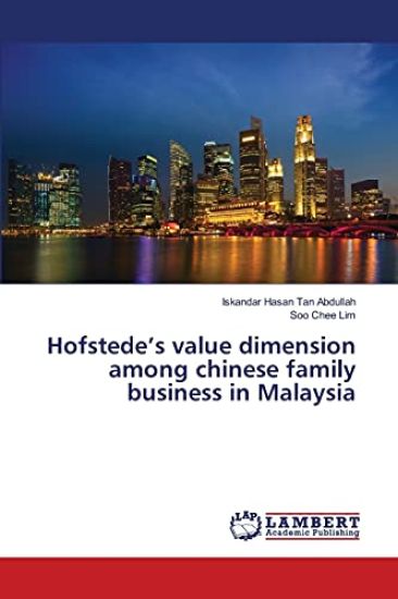 Hofstede's value dimension among chinese family business in Malaysia