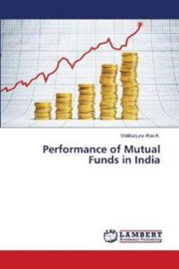 Performance of Mutual Funds in India