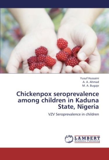 Chickenpox seroprevalence among children in Kaduna State, Nigeria