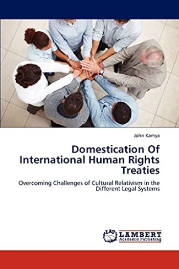 Domestication Of International Human Rights Treaties