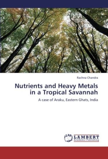 Nutrients and Heavy Metals in a Tropical Savannah